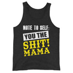 Women's You The Shit Mama Tank Top