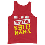 Women's You The Shit Mama Tank Top