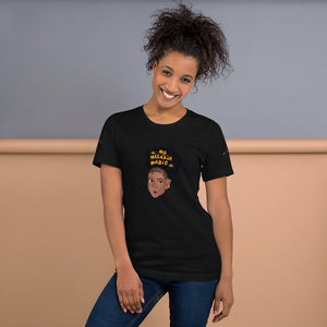 My Melanin Short Sleeve Unisex T-Shirt